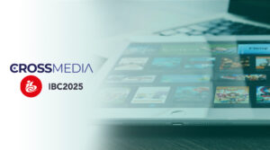 Crossmedia - IBC 2025